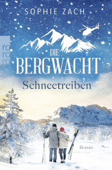 Buchcover von Die Bergwacht: Schneetreiben von Sophie Zach