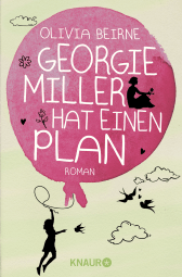 Georgie Miller hat einen Plan