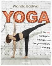 Buchcover von Yoga: Die 108 wichtigsten Übungen und ihre ganzheitliche Wirkung von Wanda Badwal