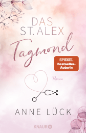 Buchcover von Das St. Alex - Tagmond: Roman von Anne Lück