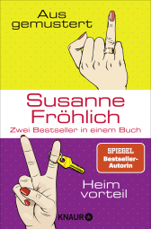 Buchcover von Ausgemustert & Heimvorteil von Susanne Fröhlich
