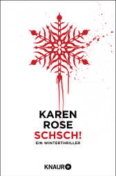 Buchcover von Schsch!: Ein Winterthriller von Karen Rose