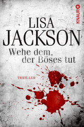 Buchcover von Wehe dem, der Böses tut von Lisa Jackson