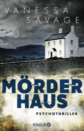 Buchcover von Mörderhaus: Psychothriller von Vanessa Savage