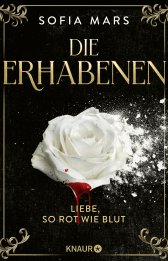 Die Erhabenen - Liebe, so rot wie Blut