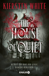 The House of Quiet