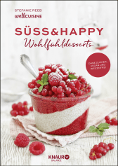 Buchcover von Süß & happy: Wohlfühldesserts von Stefanie Reeb