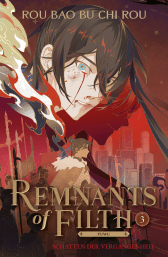 Buchcover von Remnants of Filth. Buch 3: Schatten der Vergangenheit von Rou Bao Bu Chi Rou