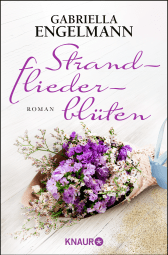 Buchcover von Strandfliederblüten: Roman von Gabriella Engelmann