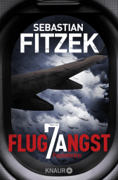 Buchcover von Flugangst 7A: Psychothriller von Sebastian Fitzek