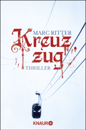 Buchcover von Kreuzzug: Thriller von Marc Ritter