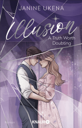 Illusion – A Truth Worth Doubting