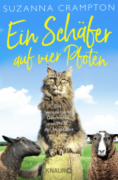 Buchcover von Ein Schäfer auf vier Pfoten: Die wundersame Geschichte von Mr. B, der Hütekatze von Suzanna Crampton