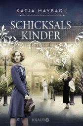 Buchcover von Schicksalskinder: Roman von Katja Maybach