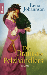 Buchcover von Die Braut des Pelzhändlers: Roman von Lena Johannson
