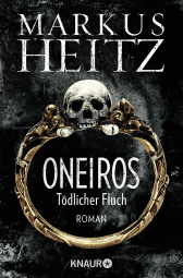 Buchcover von Oneiros - Tödlicher Fluch: Roman von Markus Heitz