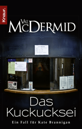Buchcover von Das Kuckucksei: Ein Fall für Kate Brannigan von Val McDermid