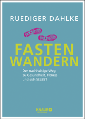 Buchcover von Fasten-Wandern: Der nachhaltige Weg zu Gesundheit, Fitness und sich selbst von Ruediger Dahlke