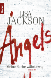 Buchcover von Angels: Meine Rache währt ewig von Lisa Jackson
