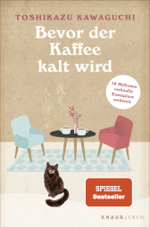 Buchcover von Bevor der Kaffee kalt wird von Toshikazu Kawaguchi