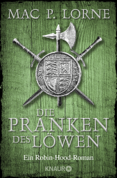 Buchcover von Die Pranken des Löwen: Ein Robin-Hood-Roman von Mac P. Lorne