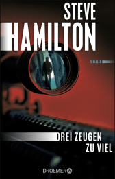 Buchcover von Drei Zeugen zu viel: Thriller von Steven R. Hamilton, Steve Hamilton