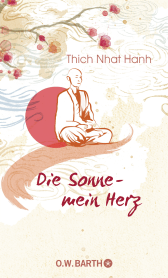 Buchcover von Die Sonne - mein Herz von Thich Nhat Hanh