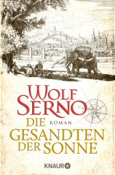 Buchcover von Die Gesandten der Sonne: Roman von Wolf Serno
