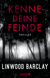 Buchcover von Kenne deine Feinde: Thriller von Linwood Barclay