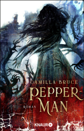 Buchcover von Pepper-Man: Roman von Camilla Bruce