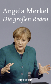 Angela Merkel, Die großen Reden