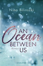 Buchcover von An Ocean Between Us: Roman von Nina Bilinszki