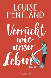 Verrückt wie unser Leben