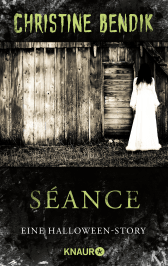 Buchcover von Séance: Eine Halloween-Story von Christine Bendik