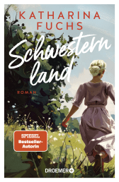 Buchcover von Schwesternland: Roman von Katharina Fuchs