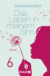 Buchcover von Das Leben in meinem Sinn 6: Serial Teil 6 von Susanna Ernst