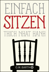 Buchcover von Einfach sitzen von Thich Nhat Hanh