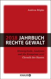 Buchcover von 2018 Jahrbuch rechte Gewalt: Chronik des Hasses von Andrea Röpke