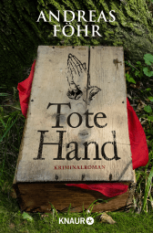 Buchcover von Tote Hand: Kriminalroman von Andreas Föhr