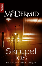 Buchcover von Skrupellos: Ein Fall für Kate Brannigan von Val McDermid