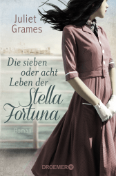 Die sieben oder acht Leben der Stella Fortuna