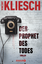 Buchcover von Der Prophet des Todes: Thriller von Vincent Kliesch