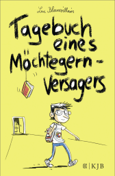 Buchcover von Tagebuch eines Möchtegern-Versagers von Luc Blanvillain