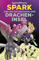 Buchcover von SparkofPhoenix: Spark und die Entdeckung der Dracheninsel von SparkofPhoenix