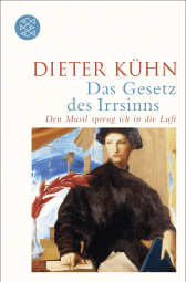 Buchcover von Das Gesetz des Irrsinns von Dieter Kühn