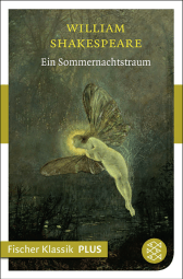 Buchcover von Ein Sommernachtstraum: Komödie von William Shakespeare