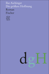 Die größere Hoffnung