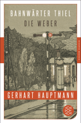 Buchcover von Bahnwärter Thiel / Die Weber von Gerhart Hauptmann