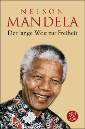 Buchcover von Der lange Weg zur Freiheit: Autobiographie von Nelson Mandela