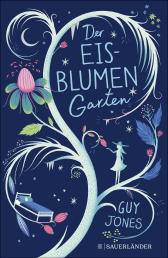 Buchcover von Der Eisblumengarten von Guy Jones